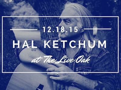 Hal Ketchum at the Live Oak